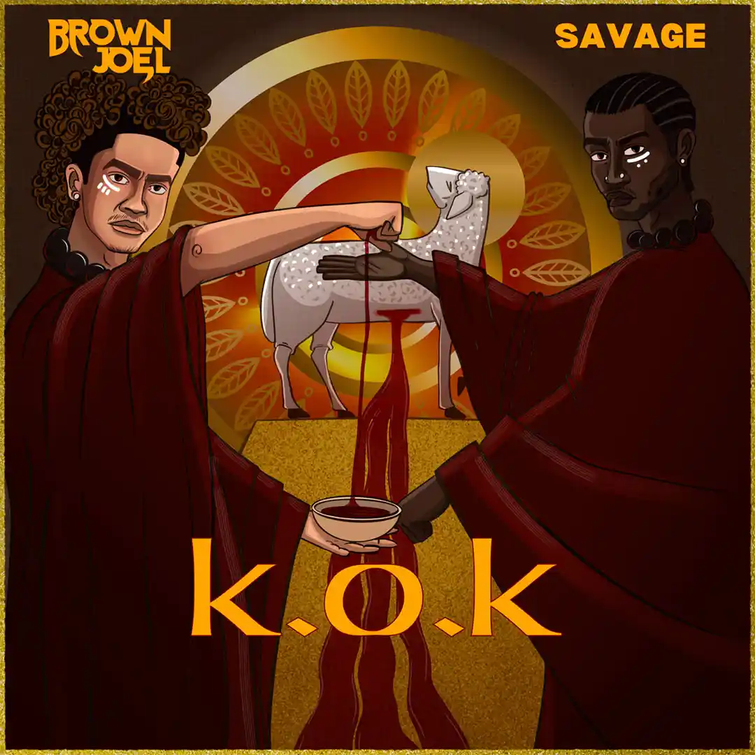 Brown Joel – K.O.K ft. Savage