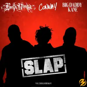 Busta Rhymes, Big Daddy Kane, Conway the Machine - Slap