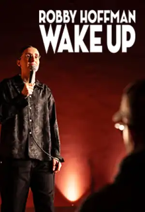 Robby Hoffman Wake Up (2025)