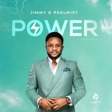 Jimmy D Psalmist – Power (Album)
