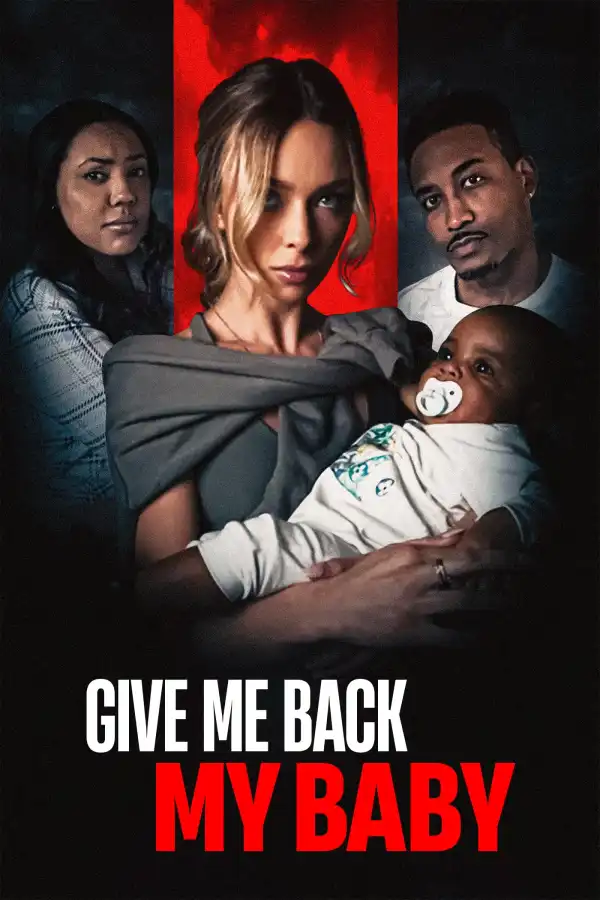 Give Me Back My Baby (2025)