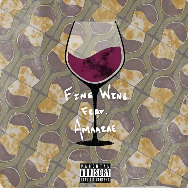 Kelechief – Fine Wine ft. Amaarae