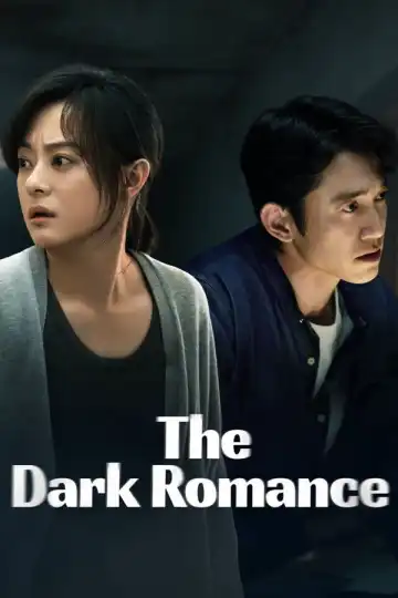 The Dark Romance (2026) [Chinese] (TV series)