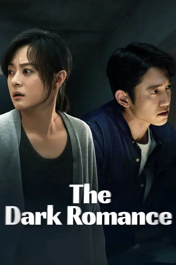 The Dark Romance (2026) [Chinese] (TV series)