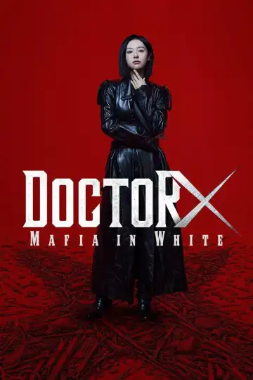 Doctor X Mafia in White (2026) [Korean] (TV series)