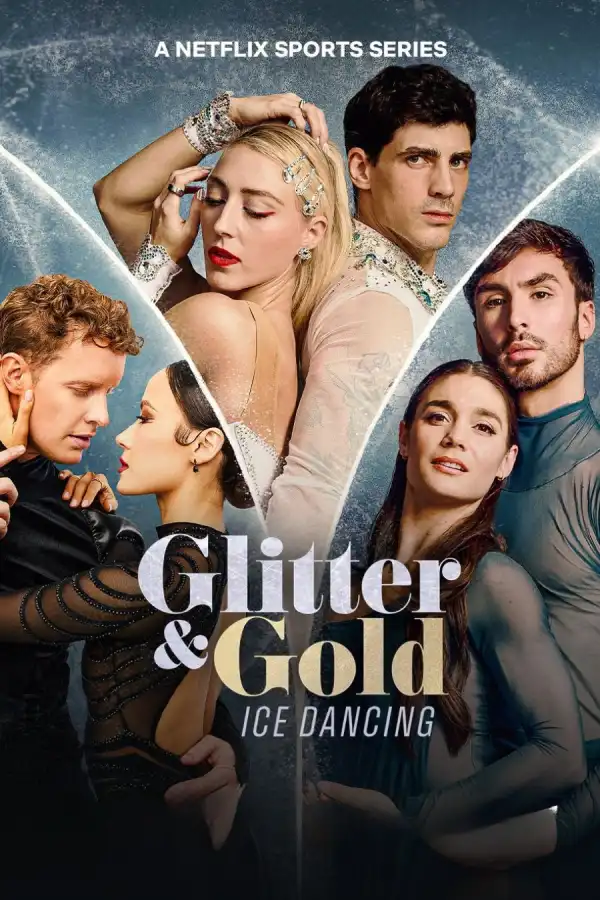 Glitter and Gold Ice Dancing S01 E01