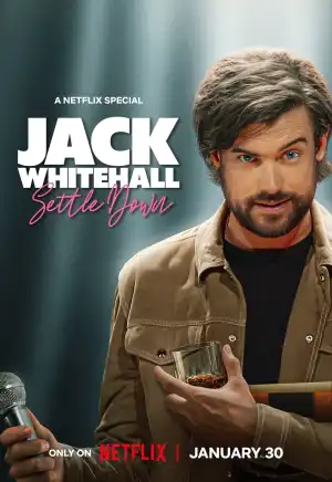 Jack Whitehall Settle Down (2024)
