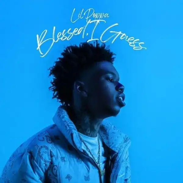 Lil Poppa Ft. Seddy Hendrinx – Blessed, I Guess