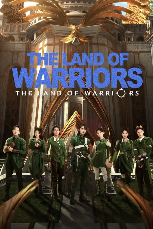 The Land of Warriors S01 E08