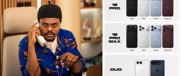 “Na Now We Need Blord The Most” – iPhone 18 Launch Sparks Frenzy As Nigerians Call On Blord For Cheaper Version