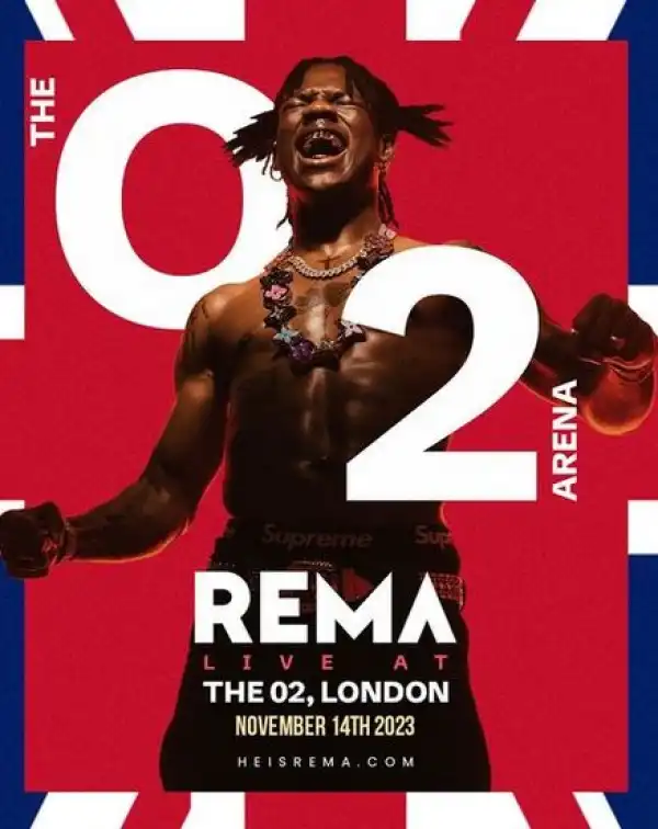 Rema Announces Concert At The 02 Arena, London