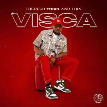 Visca – Ngiyaz fela ft. Daliwonga & Murumba Pitch