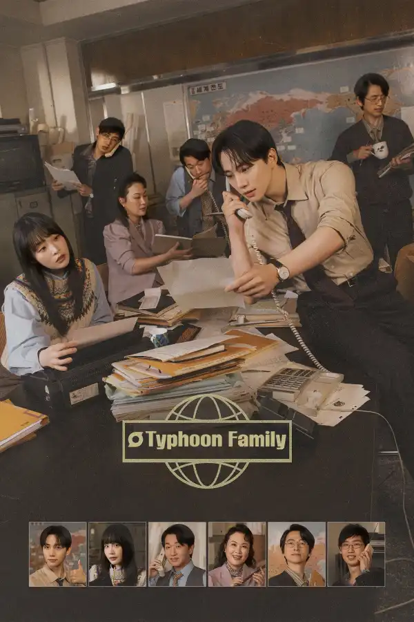 Typhoon Family (2025) [Korean] (TV series)