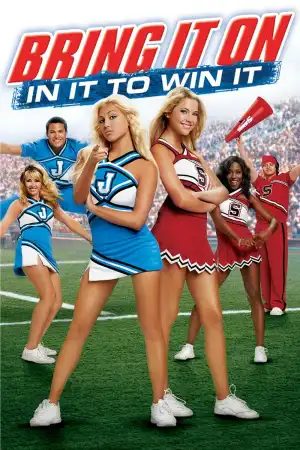 Bring It On In It To Win It (2007)