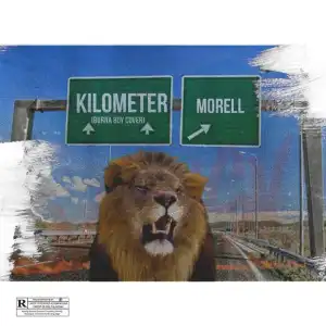 Morell – Kilometer (Burna Boy Cover)