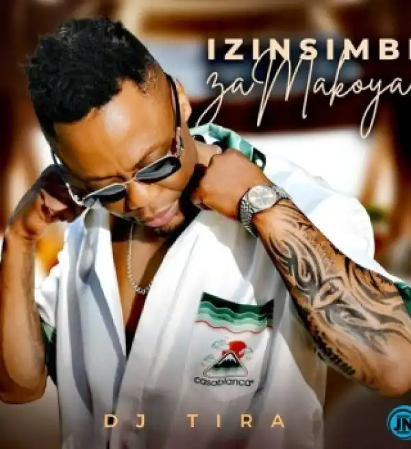 DJ Tira – Solokhu Siyincenga Ft Tipcee, Mgilane & We Dem Boyz