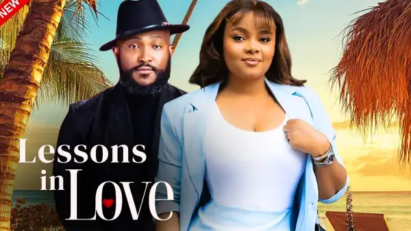 Lessons In Love (2025 Nollywood Movie)