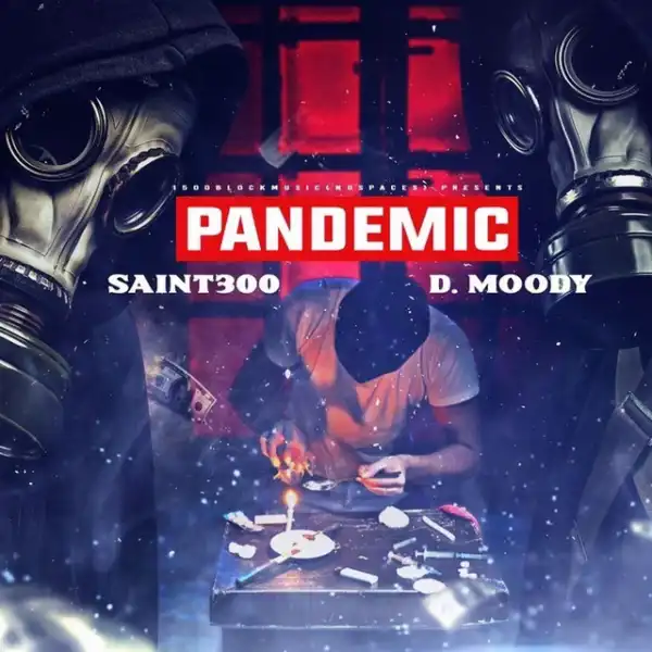 Saint300 & D.Moody  - Truth, Vol. 1 (Album)
