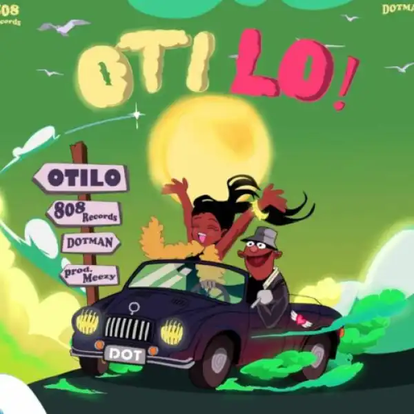 808 Recordz ft. Dotman – O Ti Lo