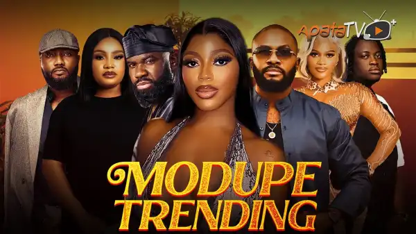 Modupe Trending (2025 Yoruba Movie)