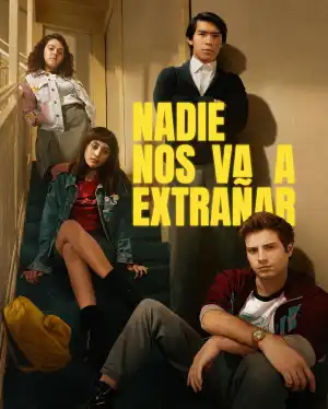 No One Will Miss Us (2024) [Spanish] (TV series)