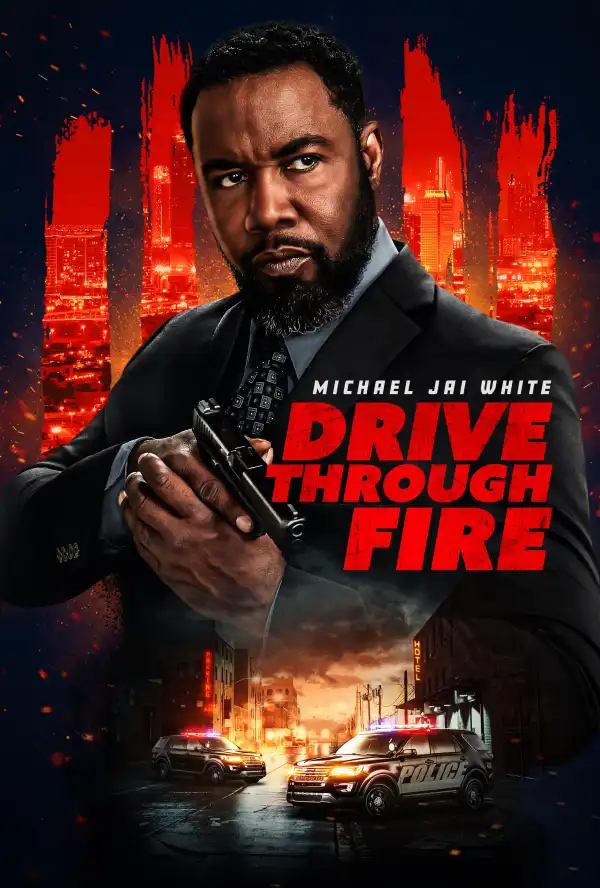 Drive Through Fire (2026)