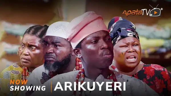 Arikuyeri (2025 Yoruba Movie)