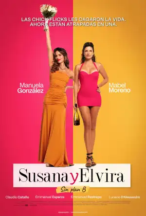 Susana and Elvira: No Plan B (2026) [Spanish]