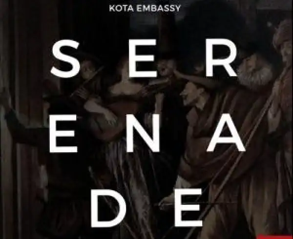 Kota Embassy – Serenade (EP)