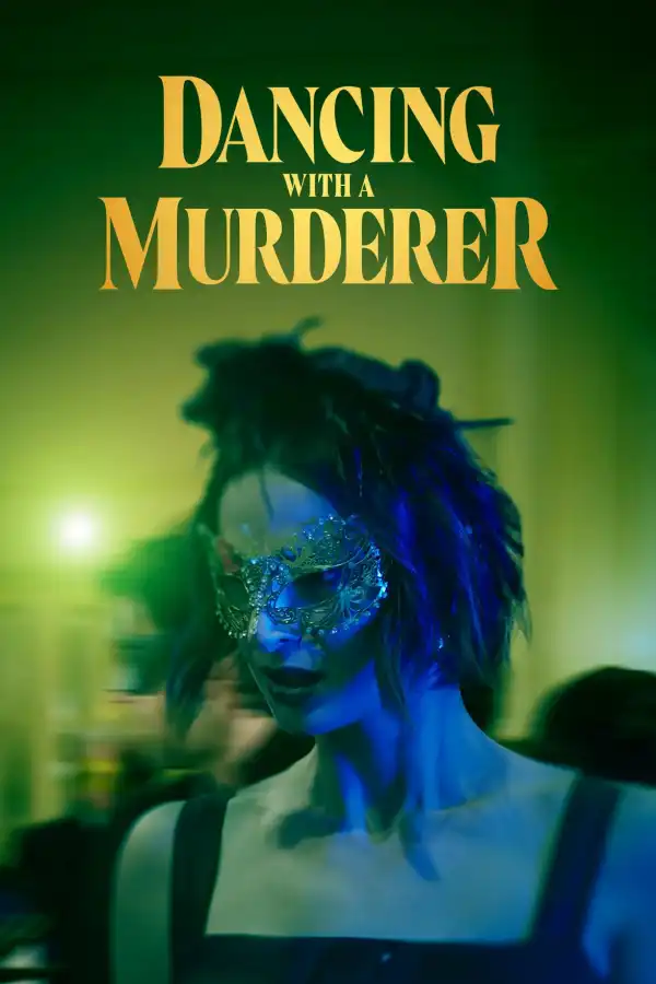 Dancing with a Murderer (2025)