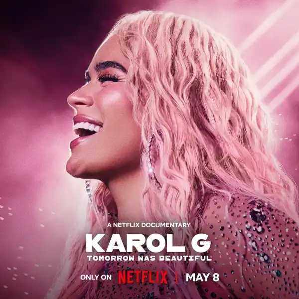 Karol G Tomorrow Will Be Beautiful (2025)