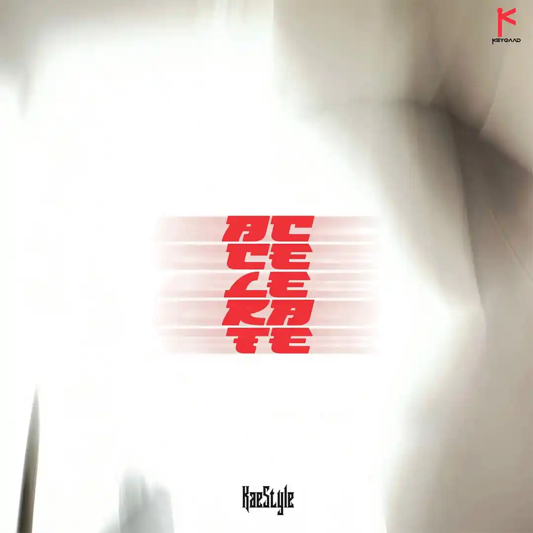 Kaestyle – Accelerate