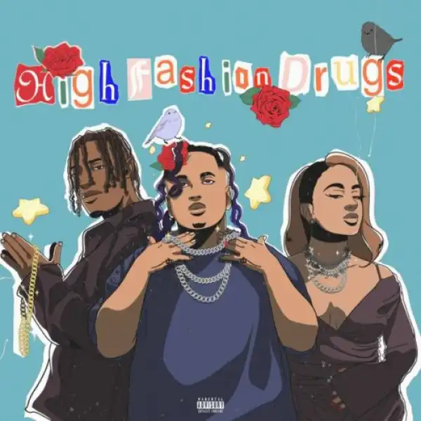 Nessly ft. Ally Brooke, 1da Banton – High Fashion Drugs