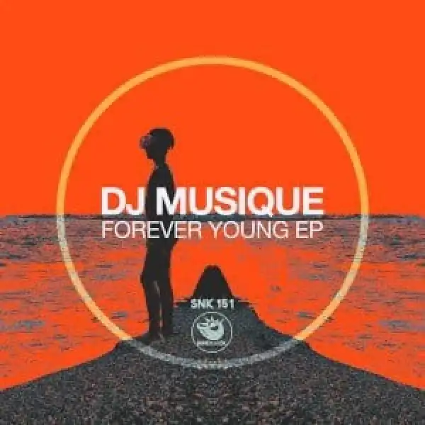 DJ Musique – Forever Young (feat. LVision)