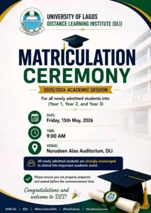 UNILAG Distance Learning Institute announces Matriculation Ceremony, 2025/2026