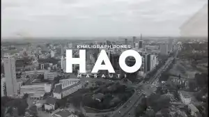 Khaligraph Jones – Hao Ft. Masauti (Music Video)