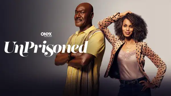 UnPrisoned Trailer: Kerry Washington & Delroy Lindo Lead Hulu Comedy