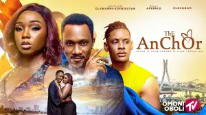 The Anchor (2026 Nollywood Movie)