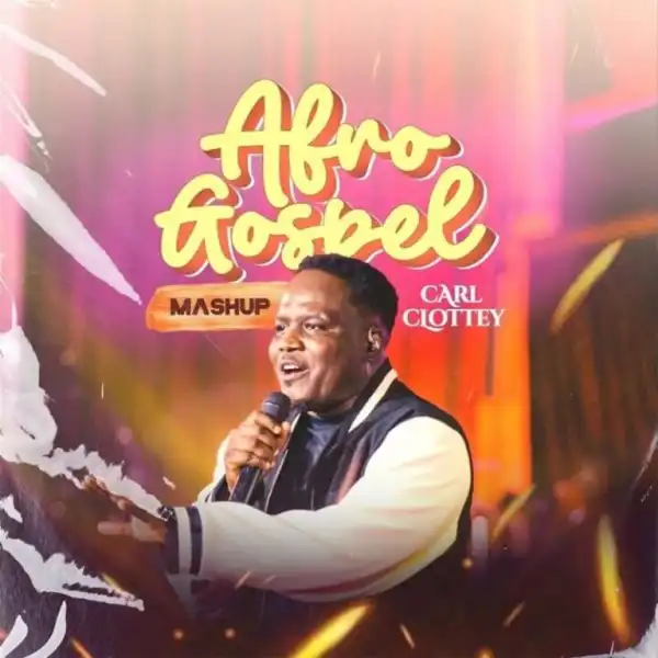 Carl Clottey – Afro Gospel Mashup