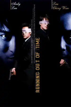 Running Out Of Time (1999) [Chinese]