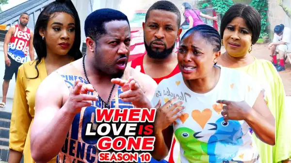 When Love Is Gone Season 10