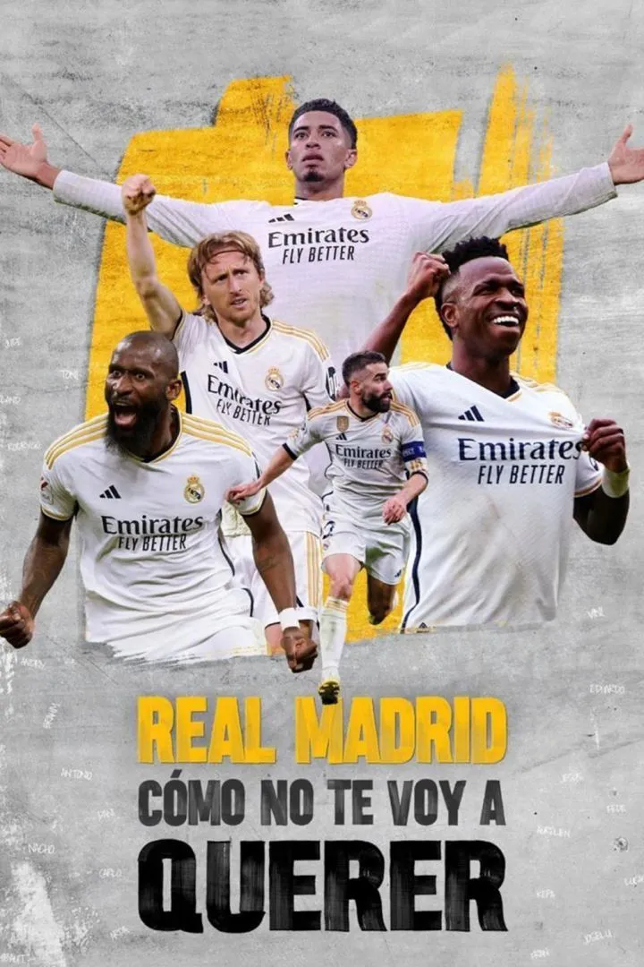 Real Madrid How Could I Not Love You Season 1