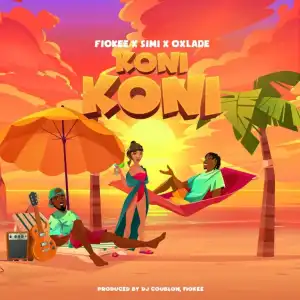 Fiokee ft. Simi, Oxlade – Koni Koni