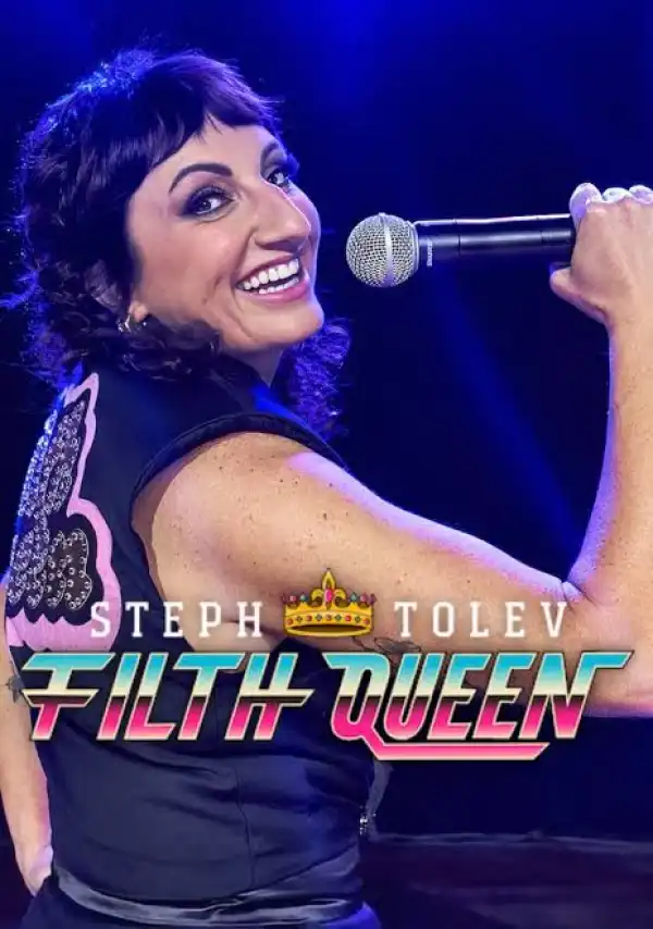 Steph Tolev Filth Queen (2025)
