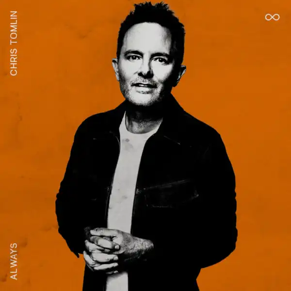 Chris Tomlin – Holy Forever