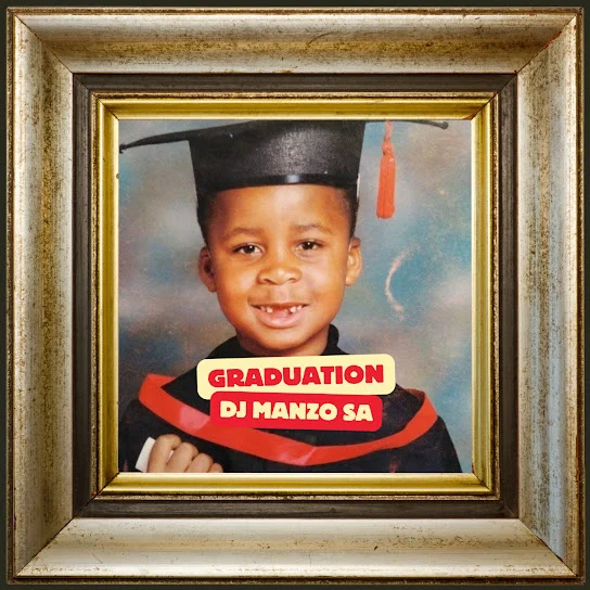 DJ Manzo SA – Graduation