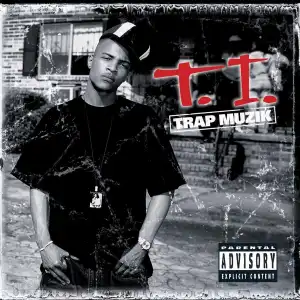 T.I. – Doin’ My Job