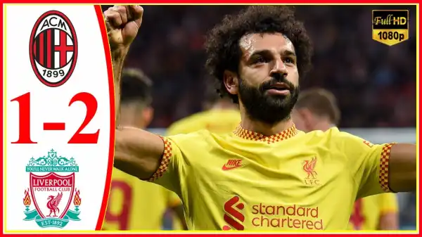 AC Milan vs Liverpool 1 − 2 (Champions League 2021 Goals & Highlights)