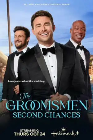 The Groomsmen Second Chances (2024)
