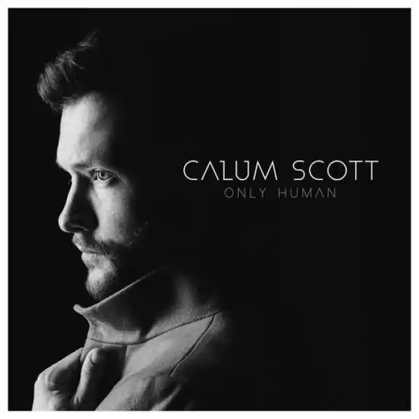Best of Calum Scott Mixtape